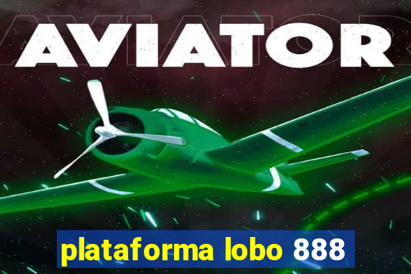 plataforma lobo 888